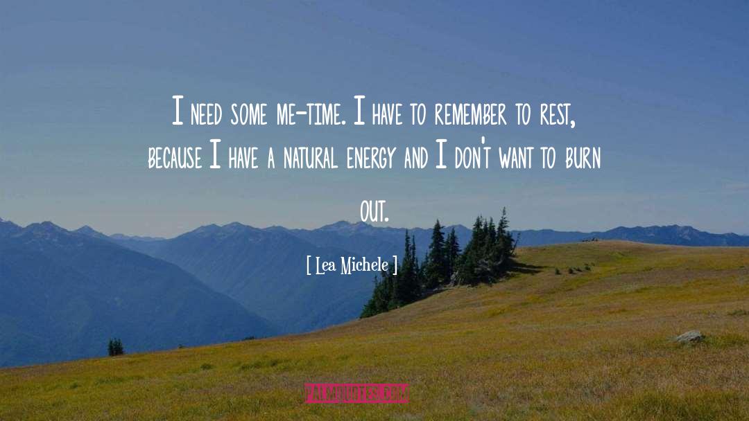Burn Out quotes by Lea Michele