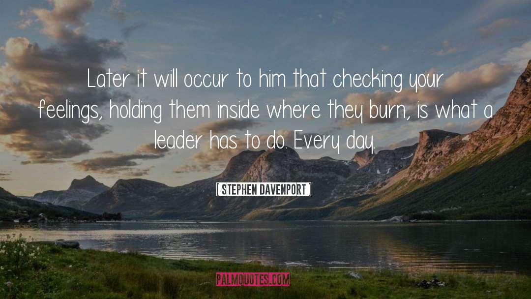 Burn quotes by Stephen Davenport