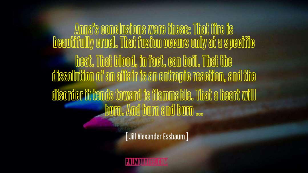 Burn Scar quotes by Jill Alexander Essbaum