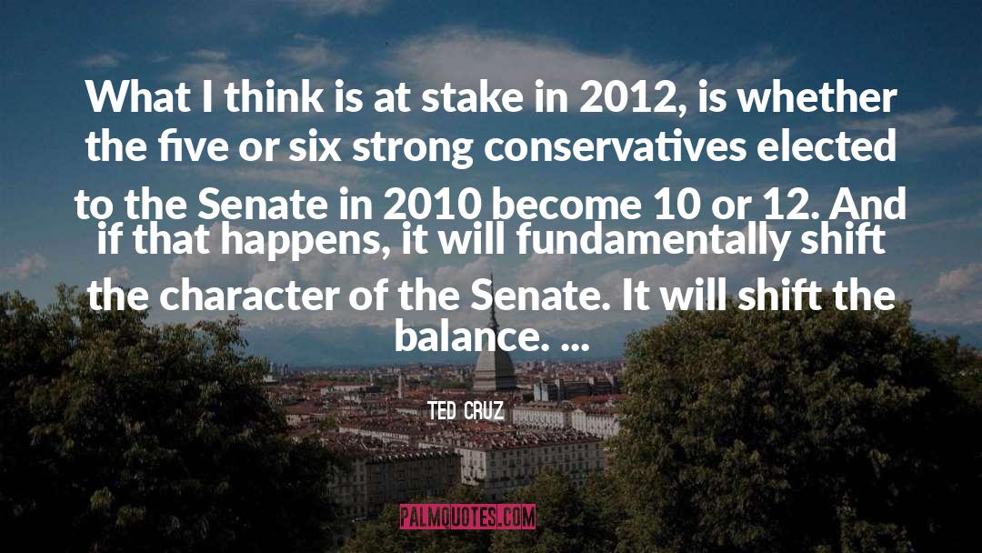 Burned At The Stake quotes by Ted Cruz