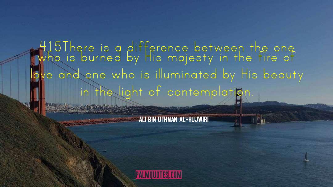 Burned Bridges quotes by Ali Bin Uthman Al-Hujwiri