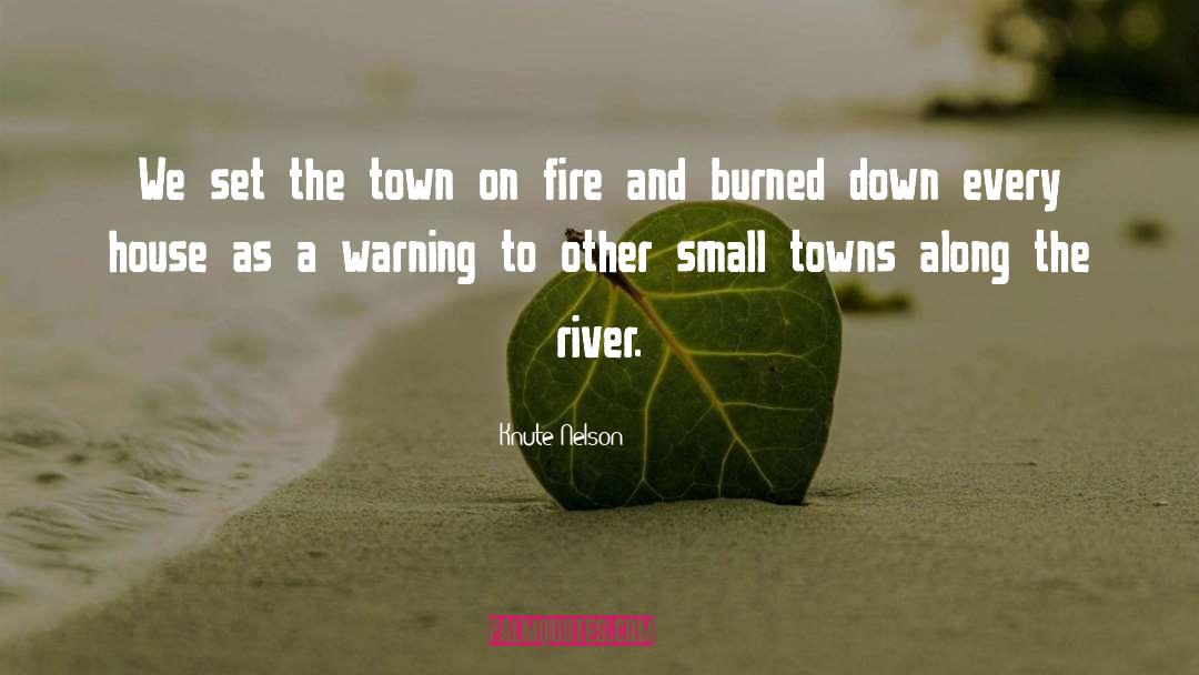 Burned quotes by Knute Nelson