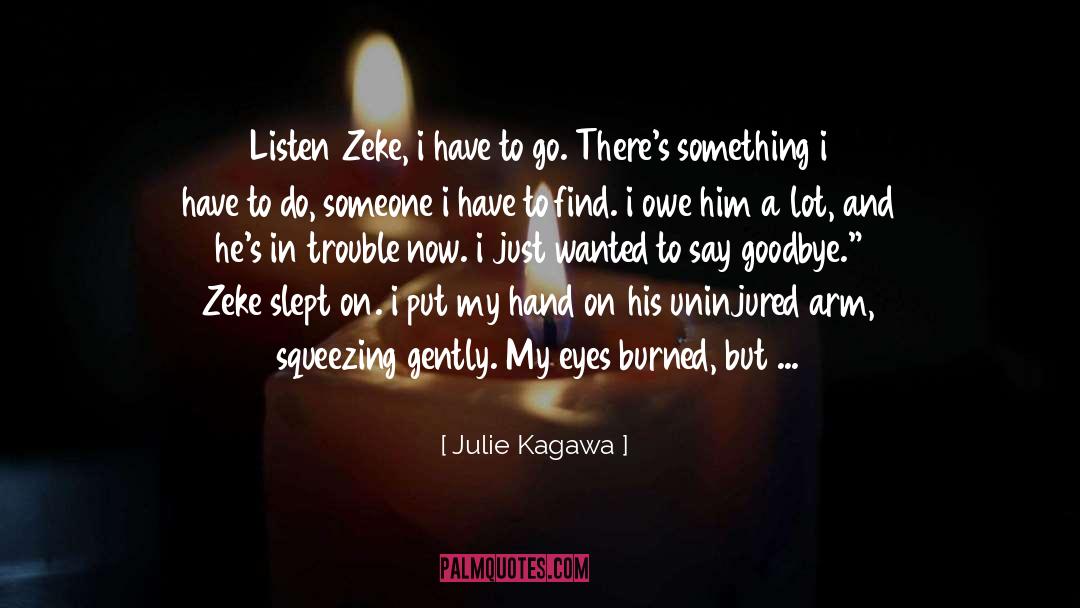 Burned quotes by Julie Kagawa