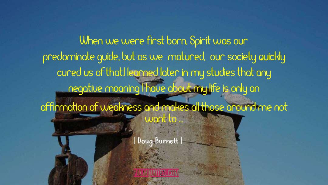 Burnett quotes by Doug Burnett