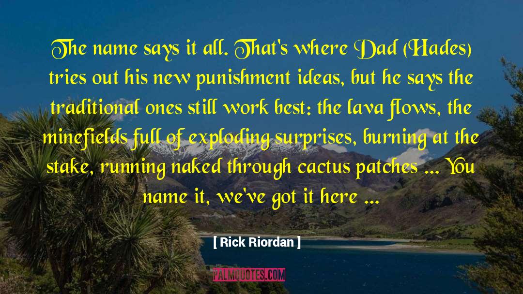 Burning At The Stake quotes by Rick Riordan