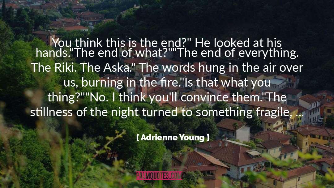 Burning At The Stake quotes by Adrienne Young