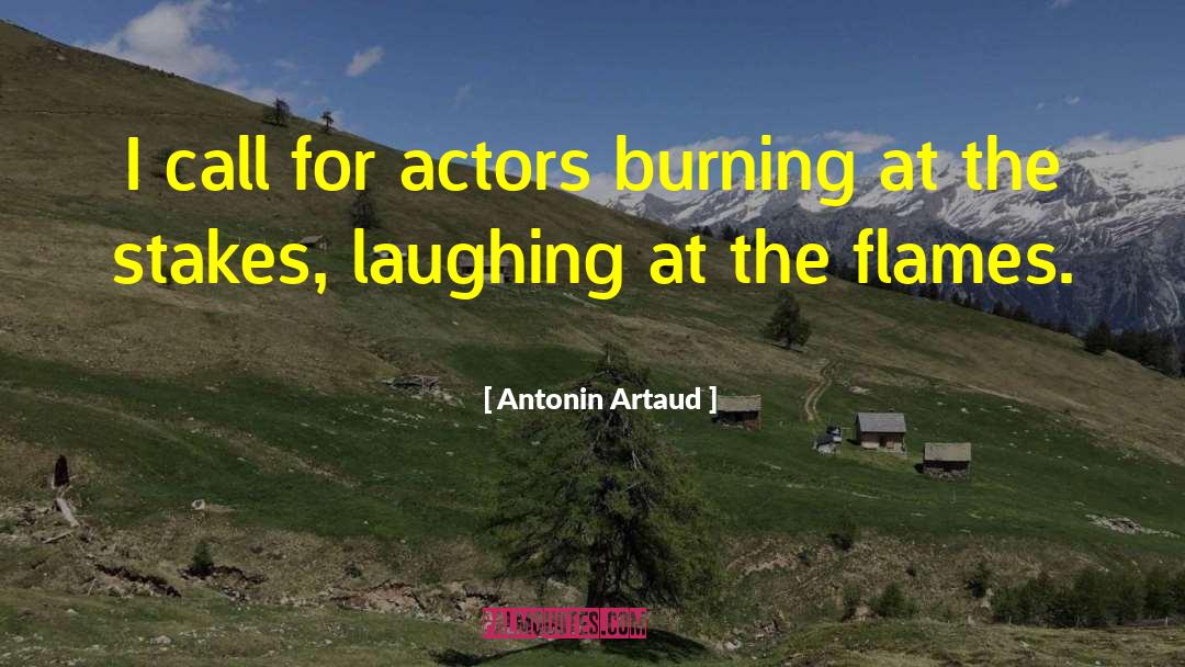 Burning At The Stake quotes by Antonin Artaud