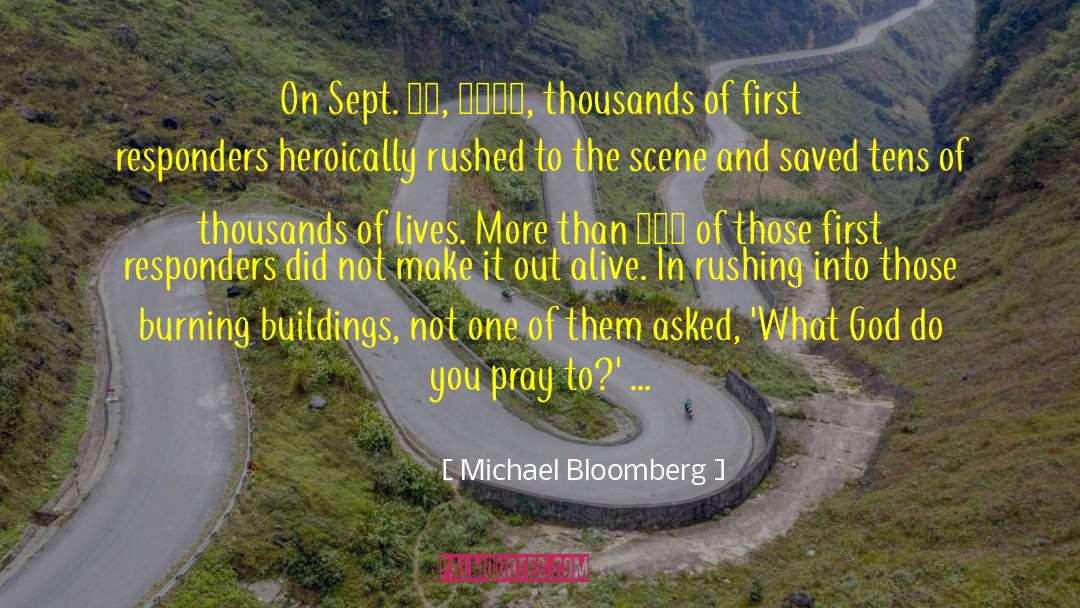 Burning Buildings quotes by Michael Bloomberg