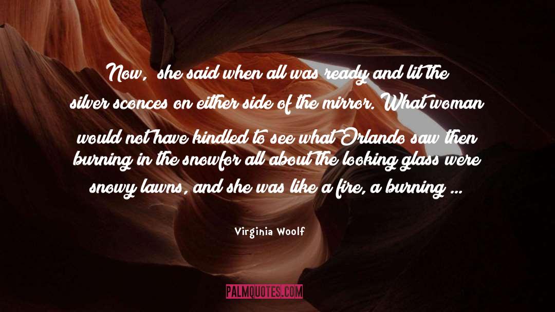 Burning Bush quotes by Virginia Woolf