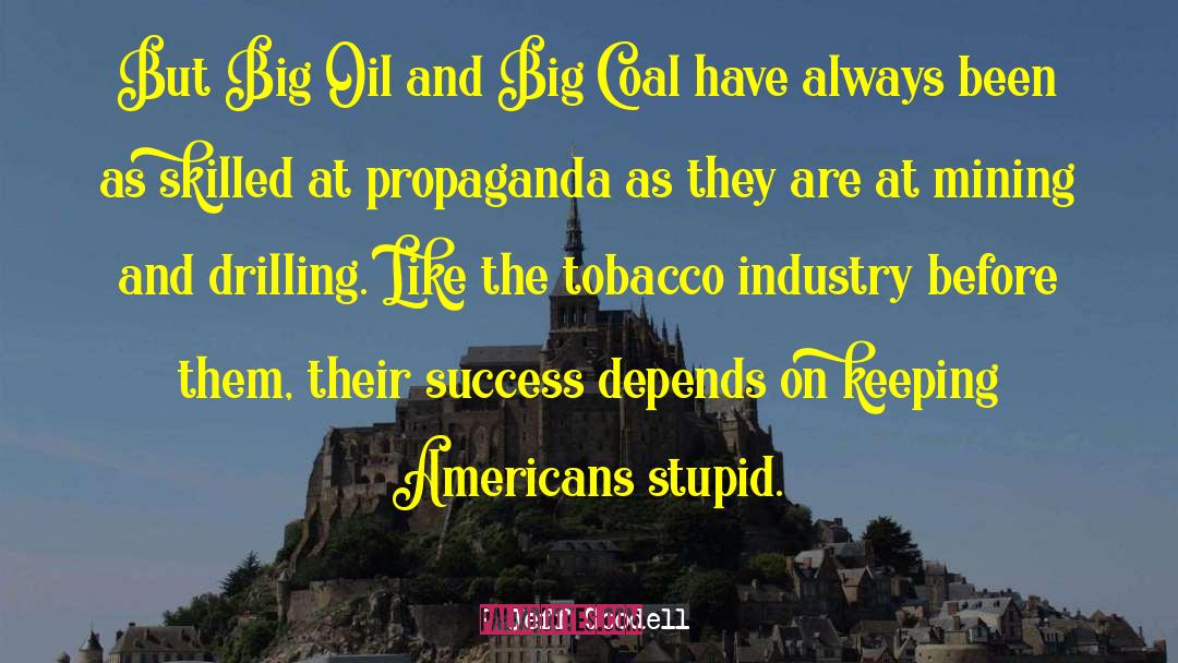 Burning Coal quotes by Jeff Goodell
