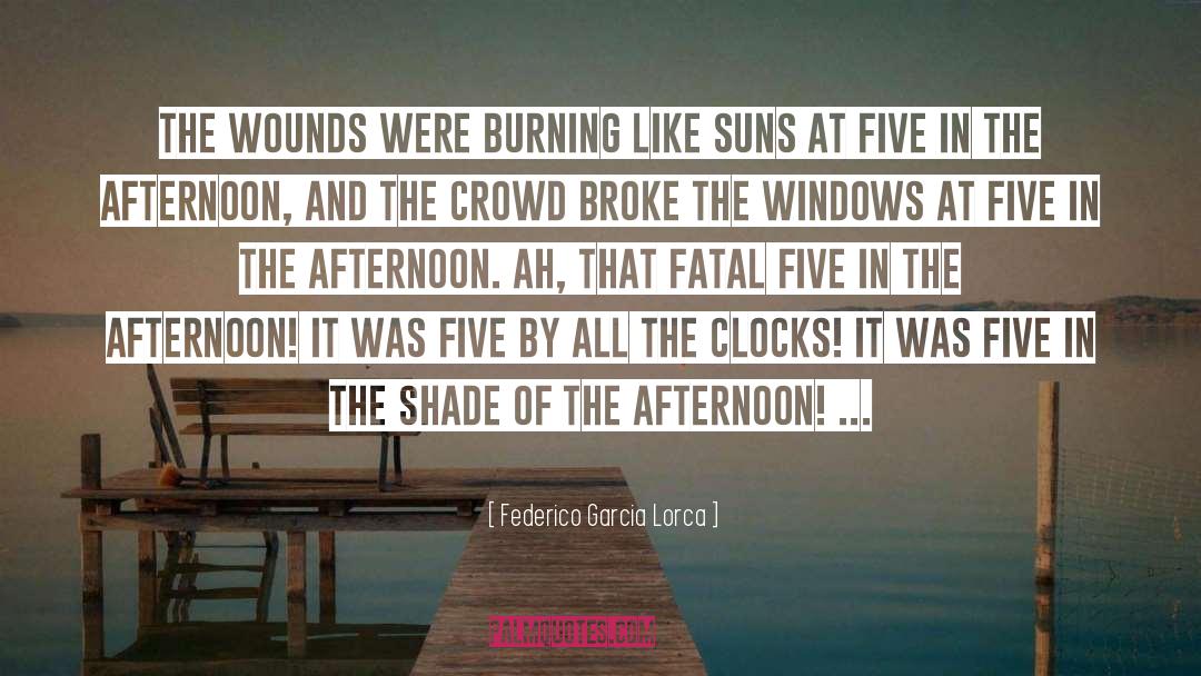 Burning Coal quotes by Federico Garcia Lorca