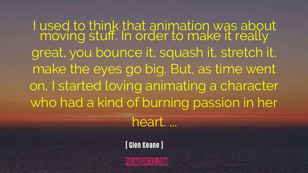 Burning Coal quotes by Glen Keane