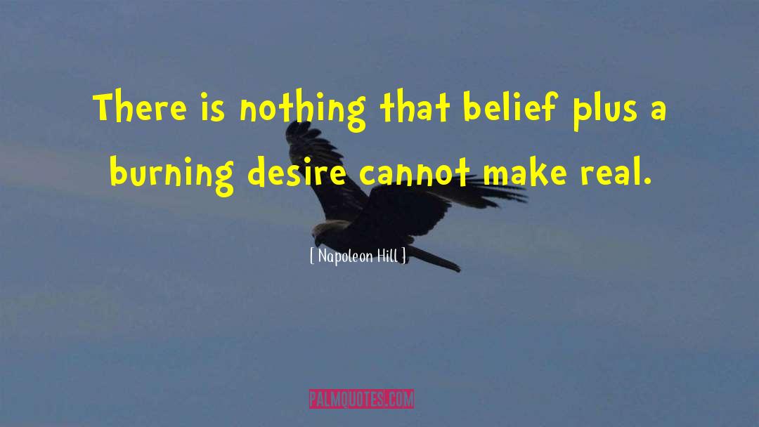 Burning Desire quotes by Napoleon Hill