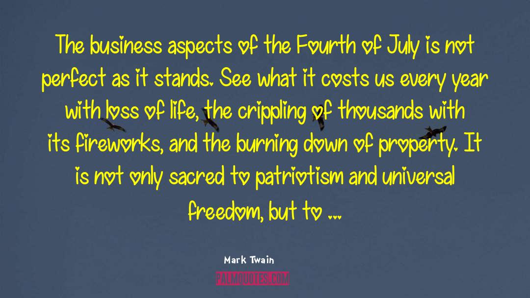 Burning Down quotes by Mark Twain