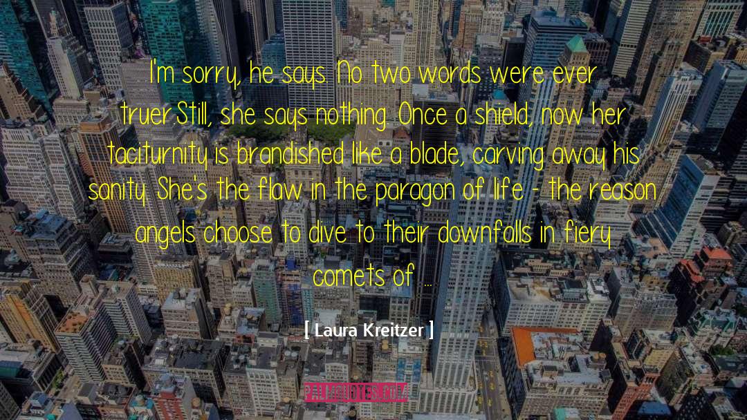 Burning Falls quotes by Laura Kreitzer