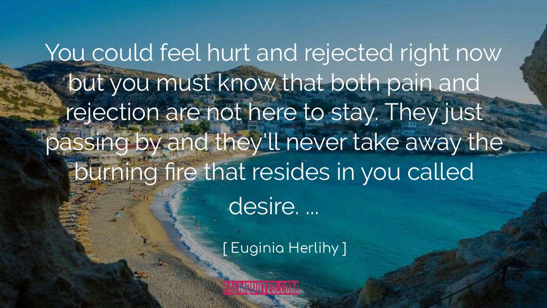Burning Fire quotes by Euginia Herlihy