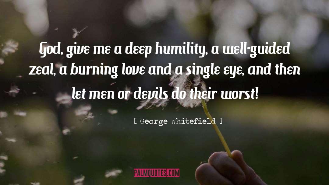 Burning Flags quotes by George Whitefield