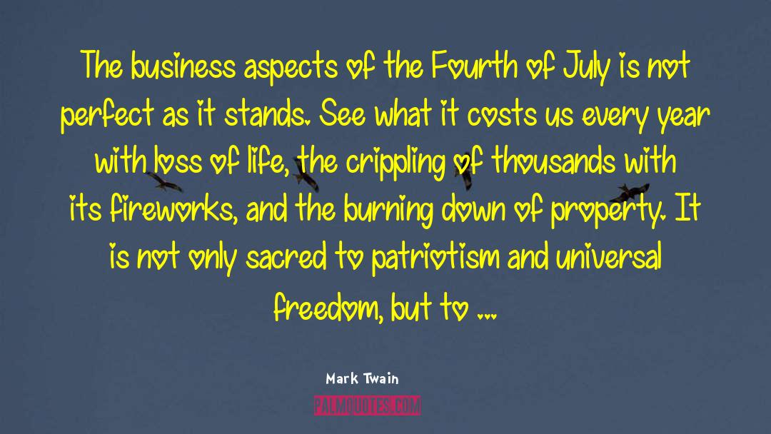 Burning Flags quotes by Mark Twain