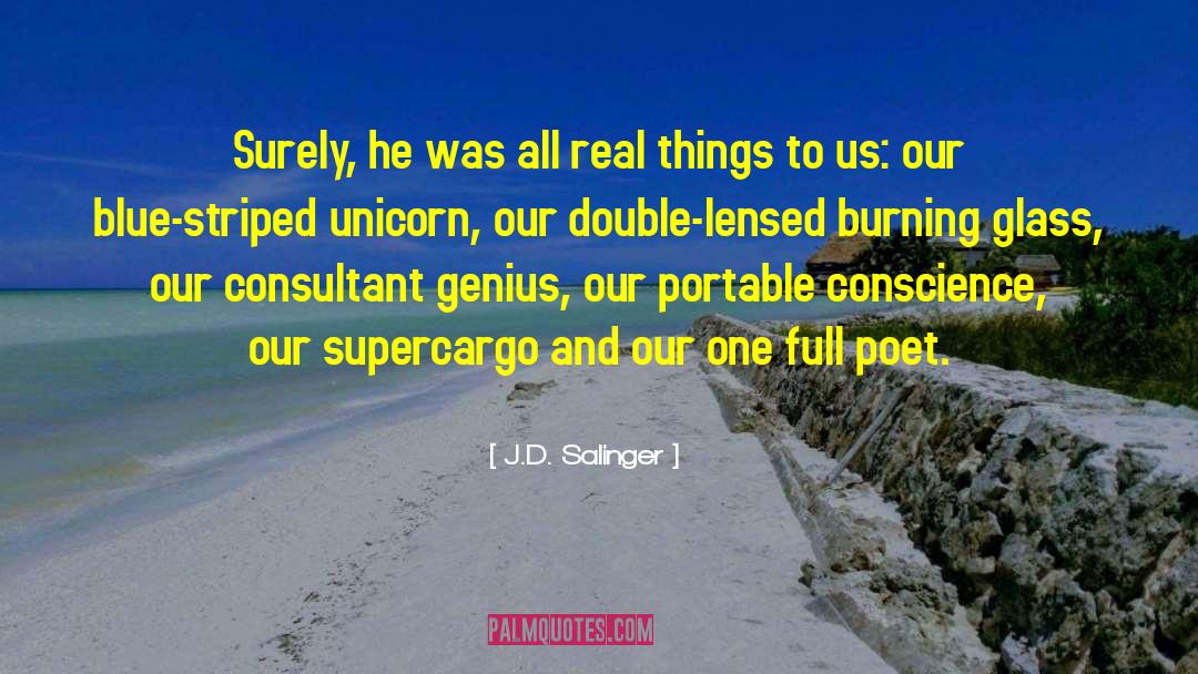 Burning Glass quotes by J.D. Salinger
