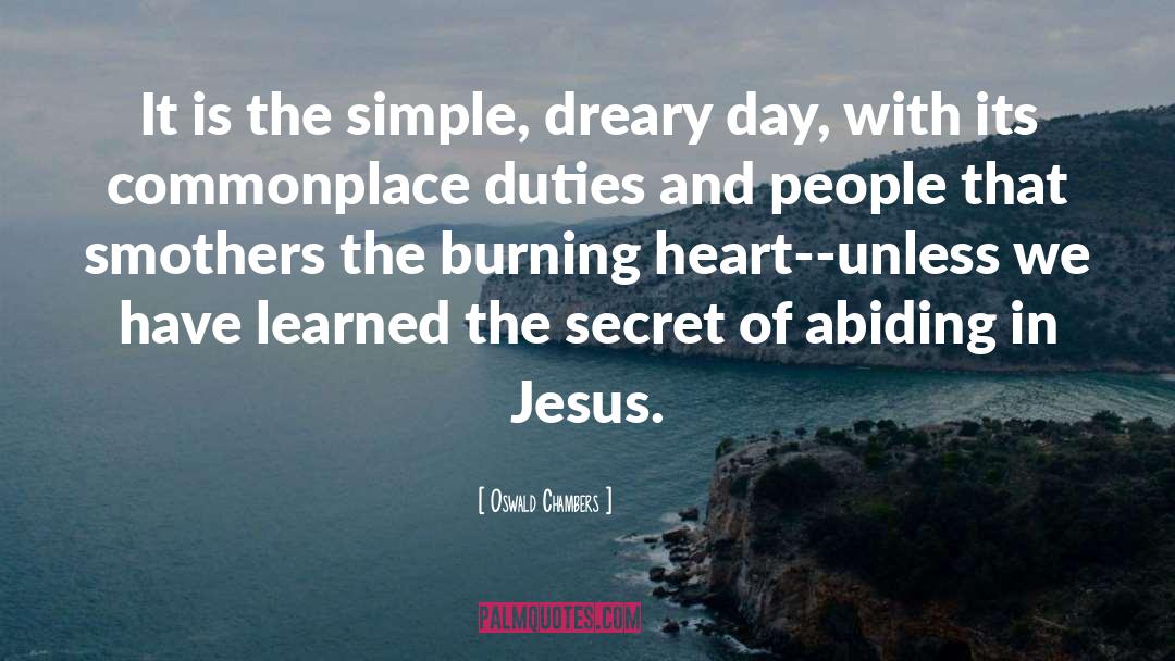 Burning Heart quotes by Oswald Chambers
