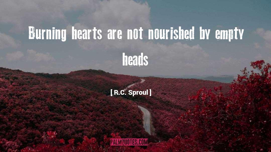 Burning Heart quotes by R.C. Sproul