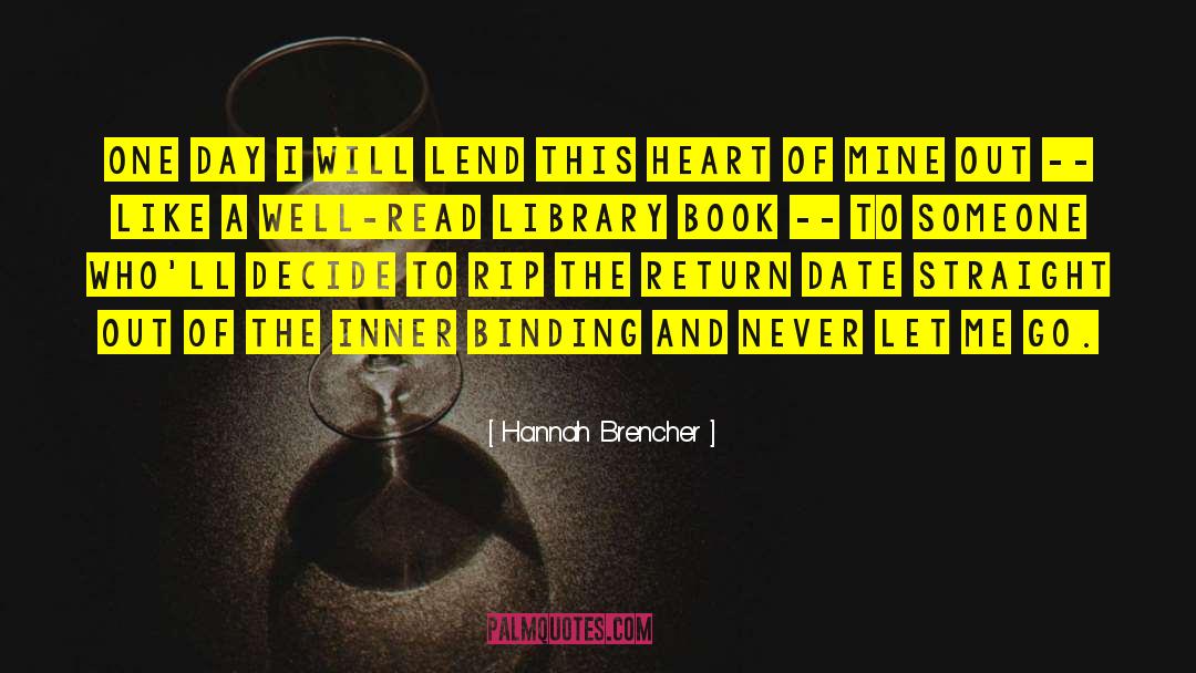 Burning Heart quotes by Hannah Brencher