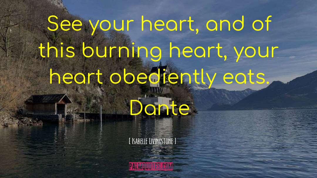 Burning Heart quotes by Isabelle Livingstone