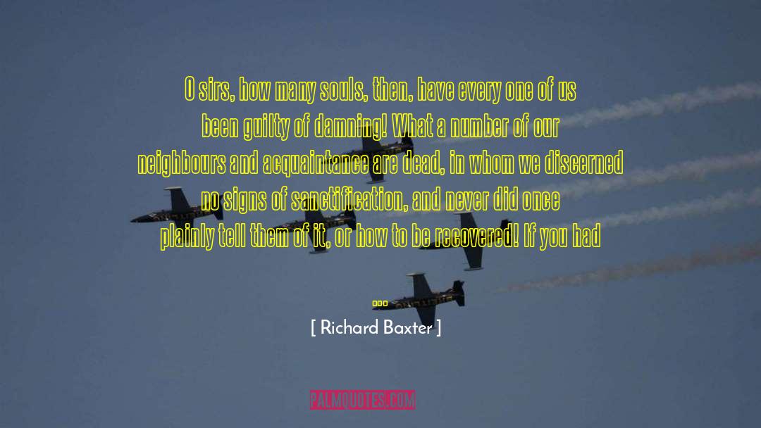 Burning In Hell quotes by Richard Baxter