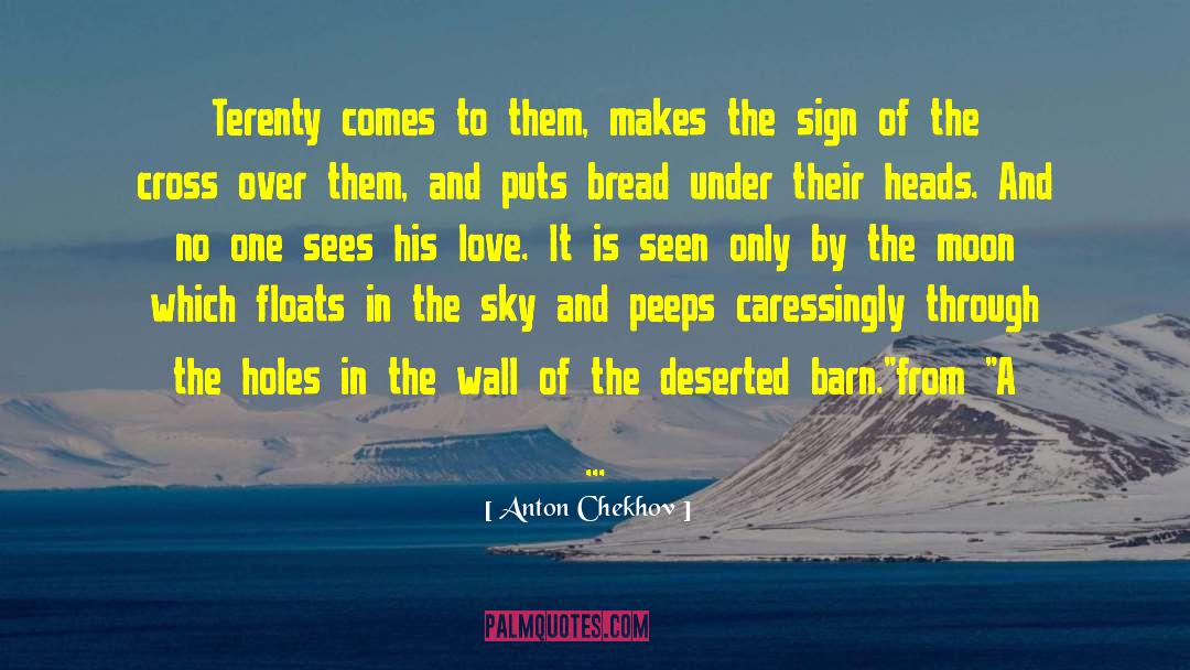 Burning Love quotes by Anton Chekhov