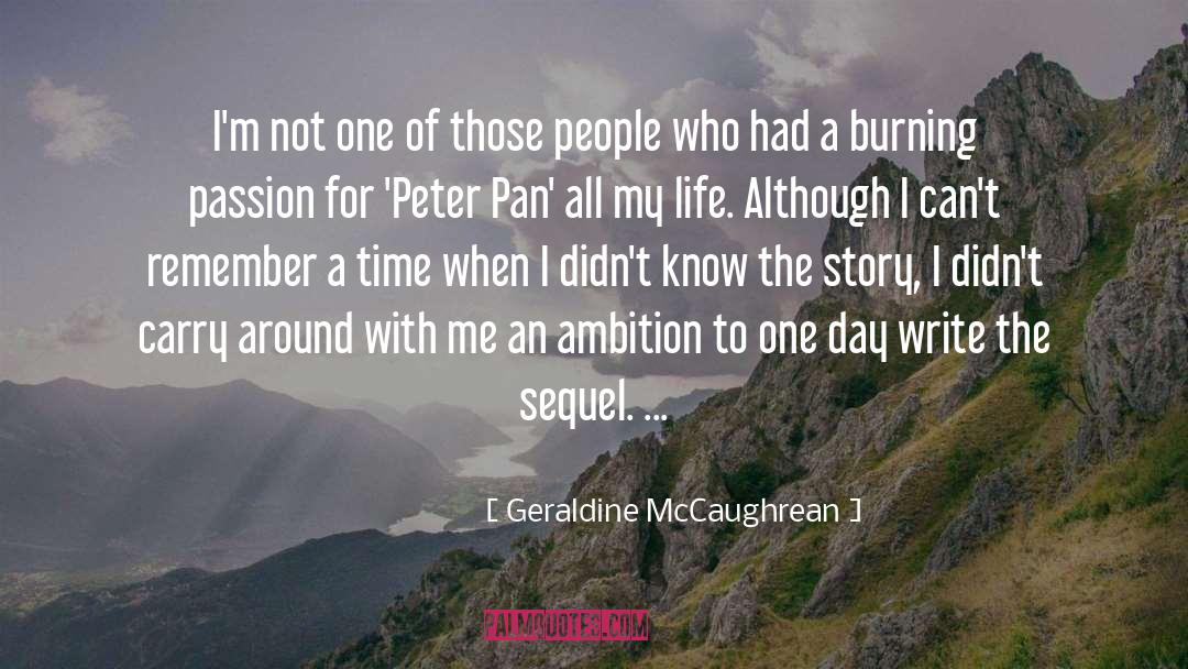 Burning Passion quotes by Geraldine McCaughrean