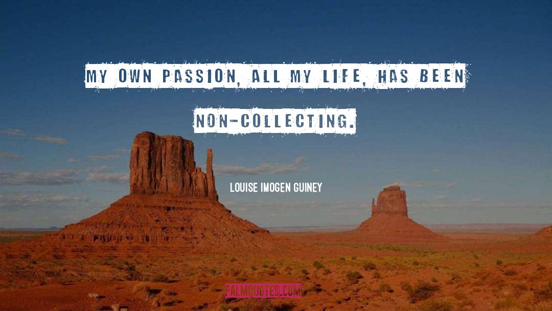 Burning Passion quotes by Louise Imogen Guiney