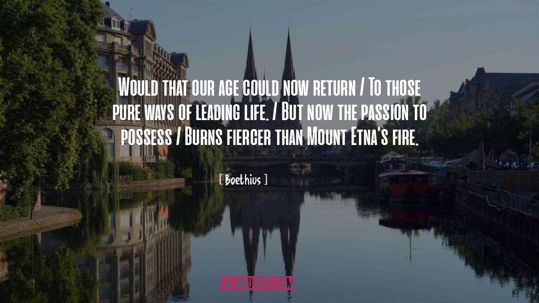 Burning Passion quotes by Boethius