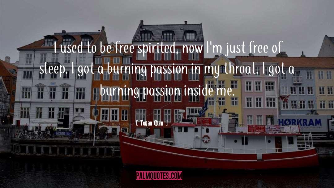 Burning Passion quotes by Tegan Quin