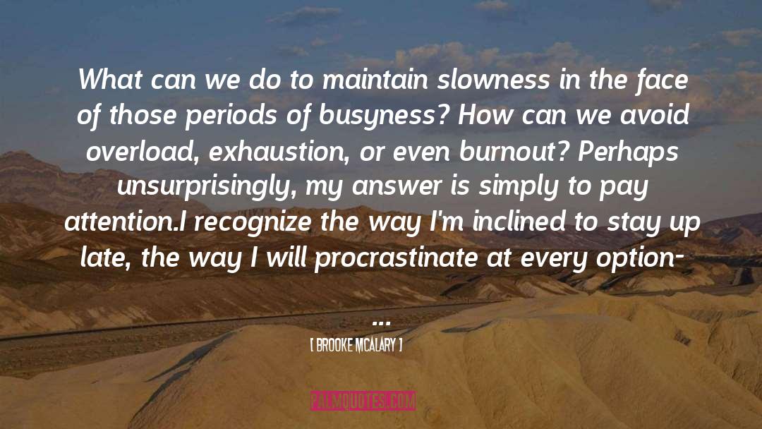 Burnout quotes by Brooke McAlary