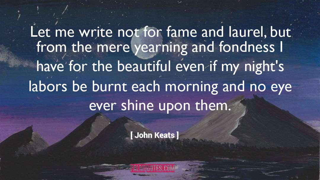 Burnt Out quotes by John Keats
