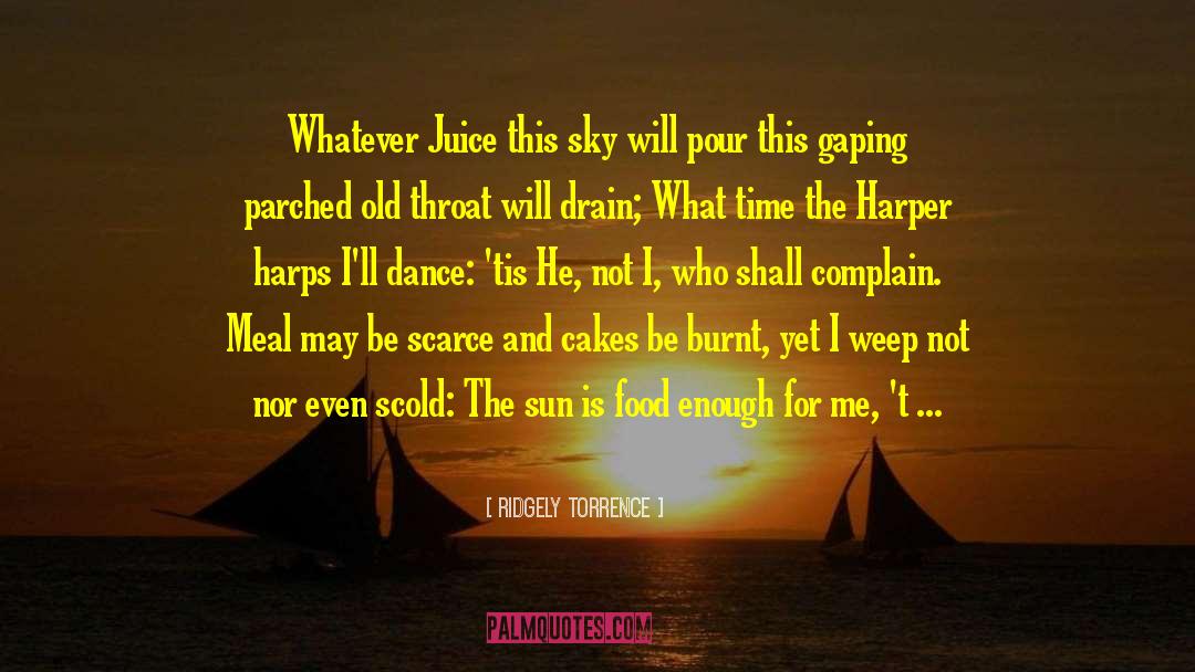 Burnt quotes by Ridgely Torrence