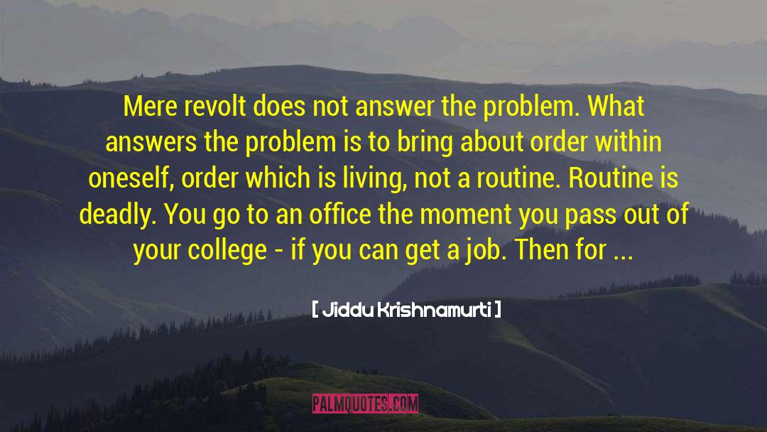 Burren College quotes by Jiddu Krishnamurti