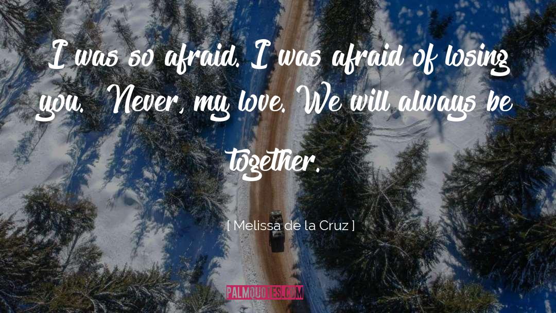 Burried Together quotes by Melissa De La Cruz