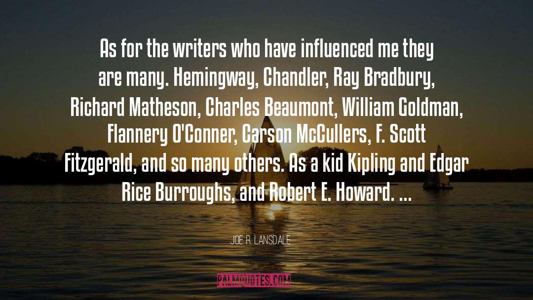 Burroughs quotes by Joe R. Lansdale