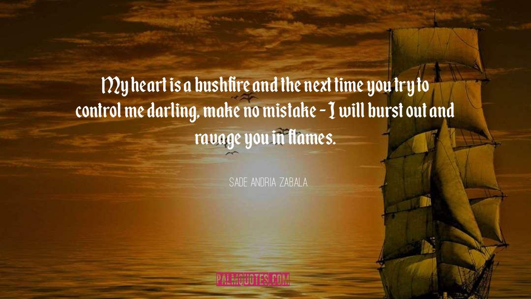 Burst Out quotes by Sade Andria Zabala