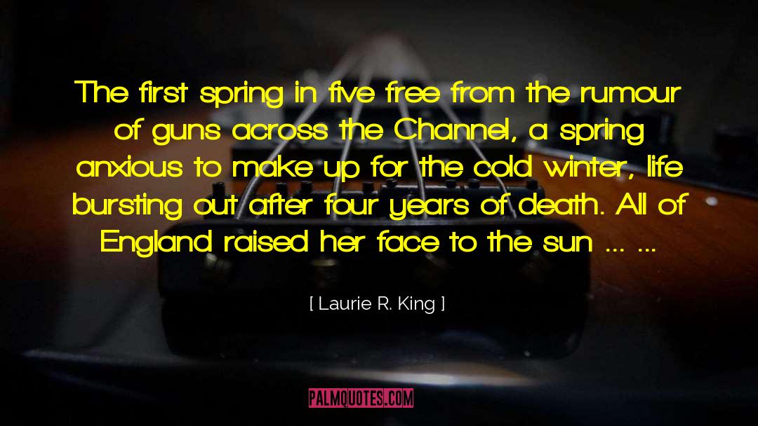 Bursting Out quotes by Laurie R. King