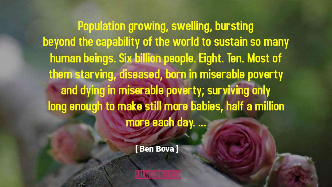 Bursting quotes by Ben Bova