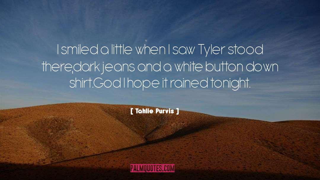 Burston Tyler quotes by Tahlie Purvis