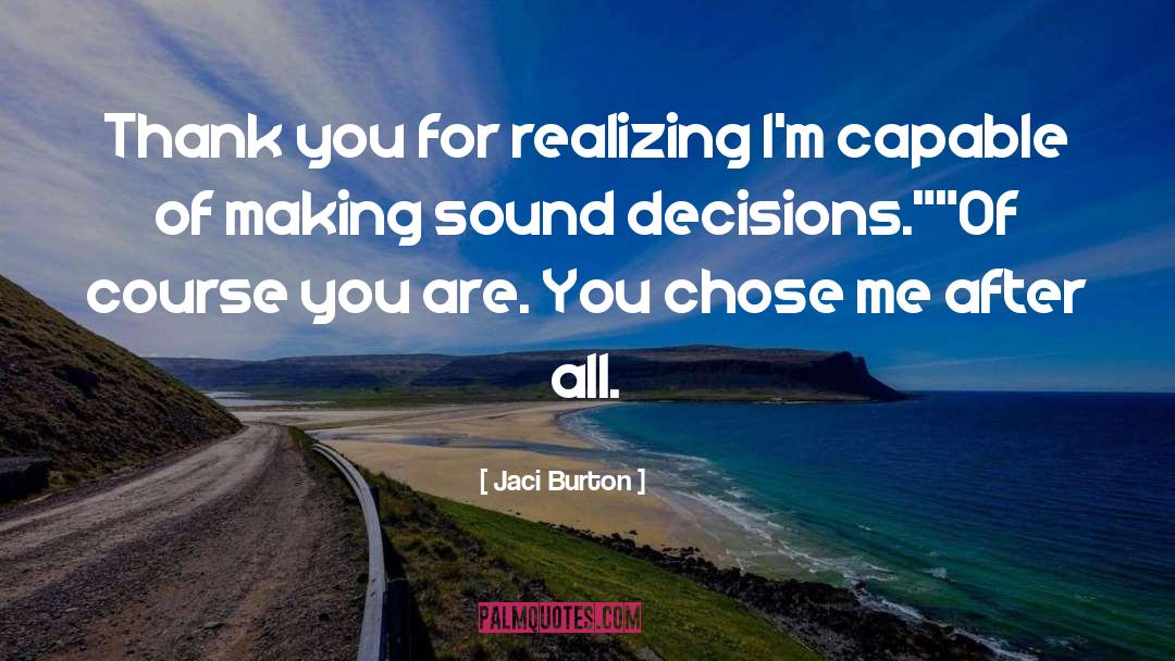 Burton quotes by Jaci Burton