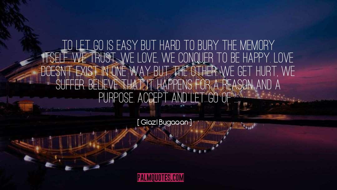 Bury quotes by Glazl Bugaoan