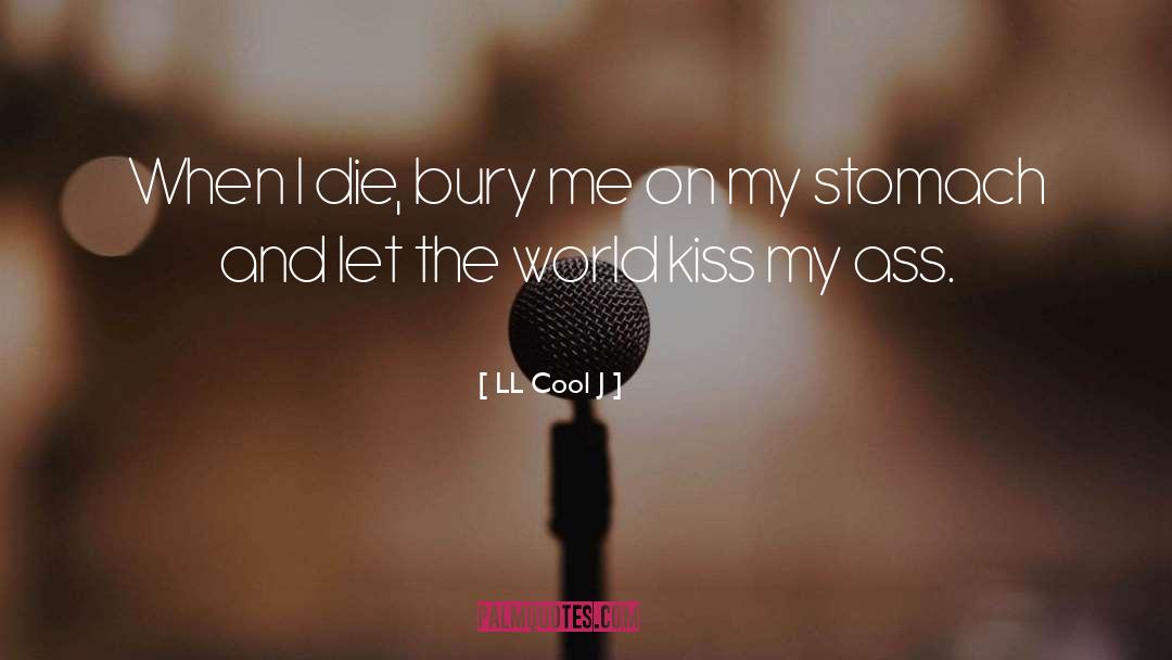 Bury quotes by LL Cool J