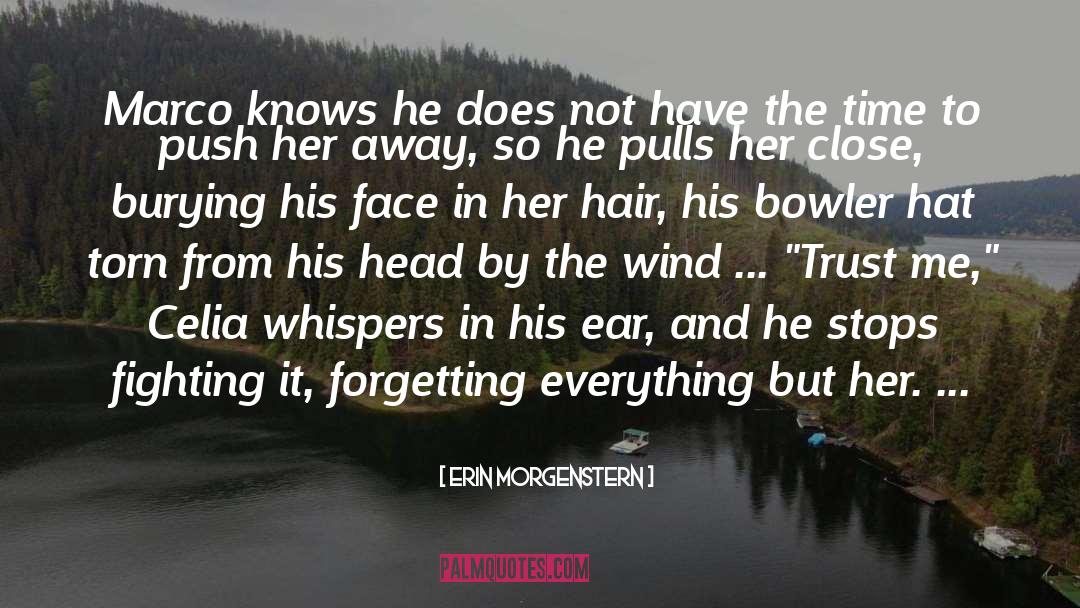 Burying quotes by Erin Morgenstern