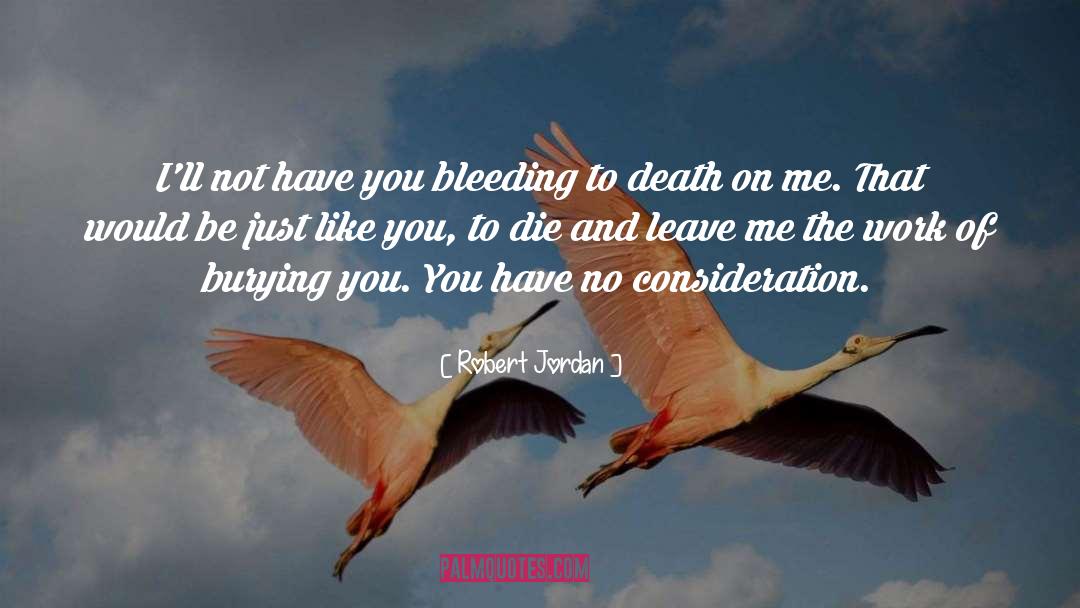 Burying quotes by Robert Jordan