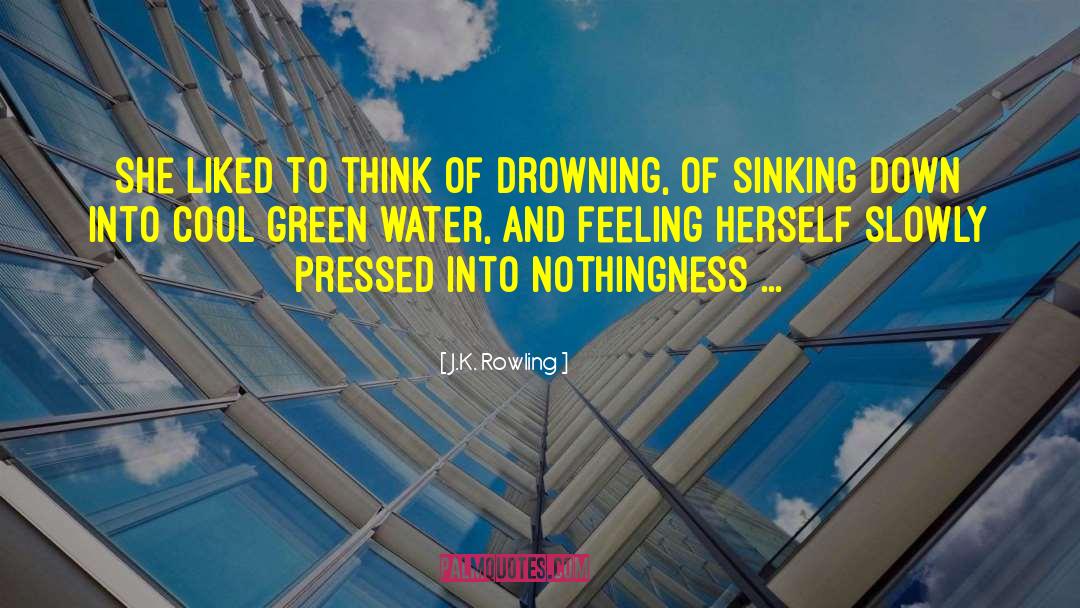 Burying Water quotes by J.K. Rowling