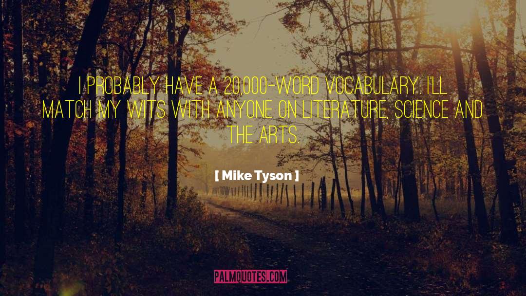 Burzycki Art quotes by Mike Tyson